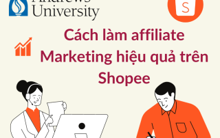 Cách làm affiliate marketing hiệu quả trên shopee